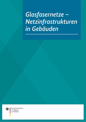 Link öffnet Einzelsicht der Publikation Cover der Broschüre: Glasfasernetze - Netzinfrastrukturen in Gebäuden