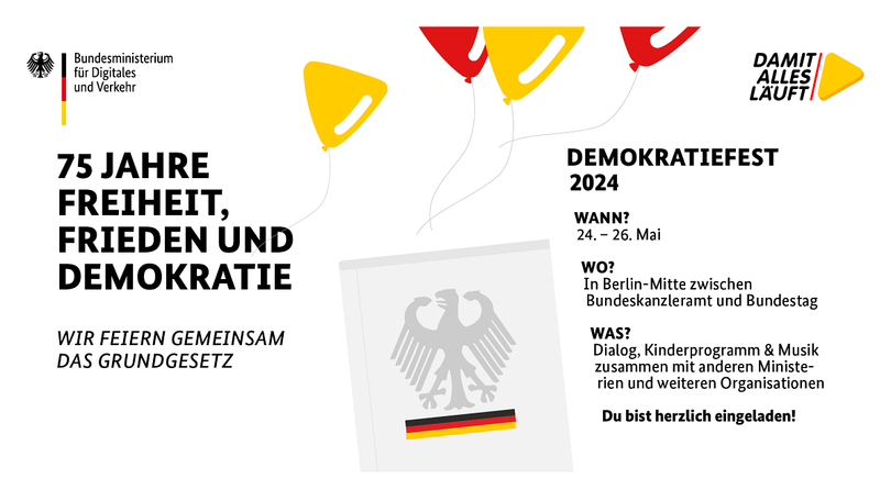 Ankündigungsplakat zum 75 Jahre Grundgesetz – Demokratiefest in Berlin 2024 Ankündigungsplakat zum 75 Jahre Grundgesetz – Demokratiefest in Berlin 2024
