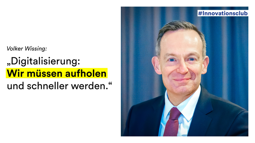 Volker Wissing Potrait in einer Grafik mit Text links wie folgt: Digitalisierung: Wir müssen aufholen und schneller werden. Volker Wissing Potrait in einer Grafik mit Text links wie folgt: Digitalisierung: Wir müssen aufholen und schneller werden.