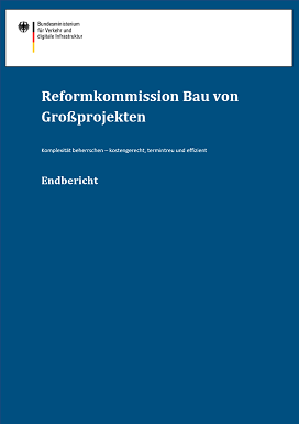 Deckblatt der Publikation Reformkommission Bau von Großprojekten - Endbericht Deckblatt der Publikation Reformkommission Bau von Großprojekten - Endbericht