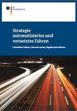 Deckblatt der Broschüre „Strategie automatisiertes und vernetztes Fahren“ Deckblatt der Broschüre „Strategie automatisiertes und vernetztes Fahren“