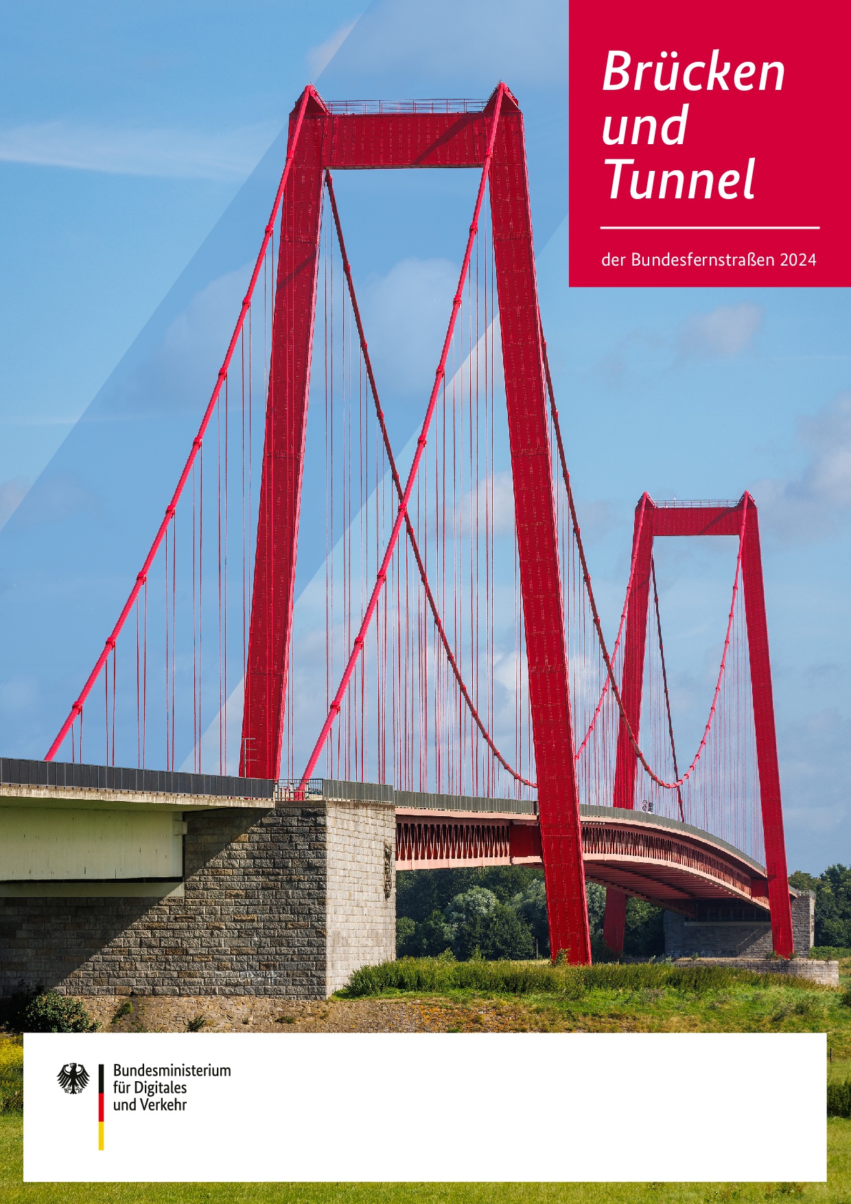 Deckblatt der Broschüre „Brücken und Tunnel der Bundesfernstraßen 2024“ Deckblatt der Broschüre „Brücken und Tunnel der Bundesfernstraßen 2024“