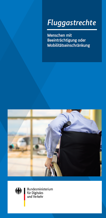 Fluggastrechte – Menschen mit Beeinträchtigung oder Mobilitätseinschränkung Fluggastrechte – Menschen mit Beeinträchtigung oder Mobilitätseinschränkung