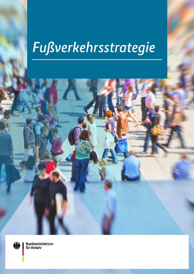 Link öffnet Einzelsicht der Publikation Cover der Publikation „Fußverkehrsstrategie“