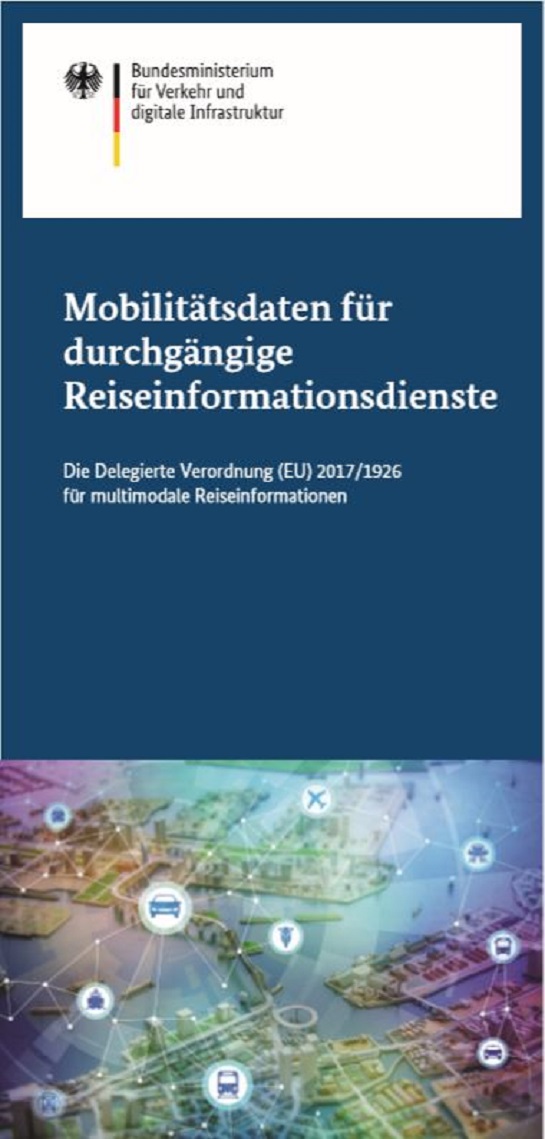 Flyer-Mobilitätsdaten für durchgängige Reiseinformationsdienste Flyer-Mobilitätsdaten für durchgängige Reiseinformationsdienste