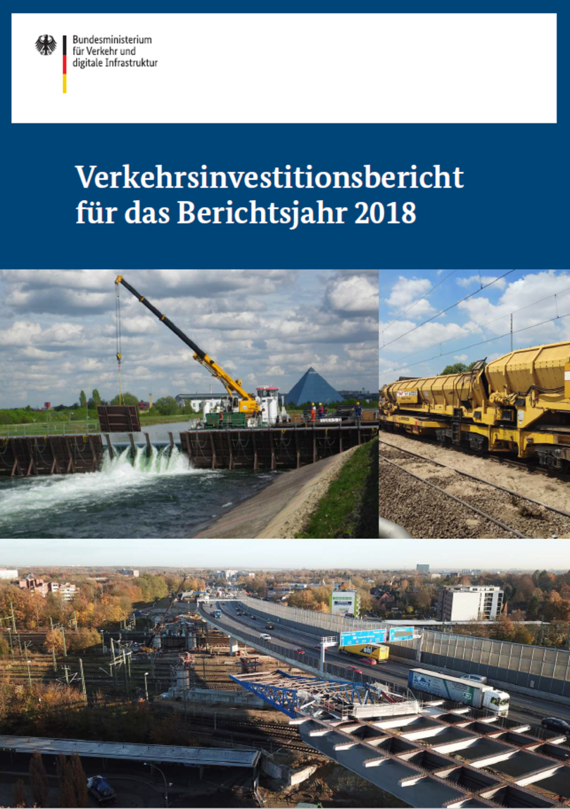 Titelbild der Broschüre „Verkehrsinvestitionsbericht 2018“ Titelbild der Broschüre „Verkehrsinvestitionsbericht 2018“