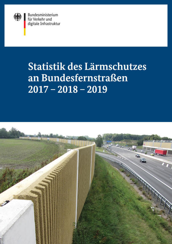 Link öffnet Einzelsicht der Publikation Statistik des Lärmschutzes an Bundesfernstraßen 2016
