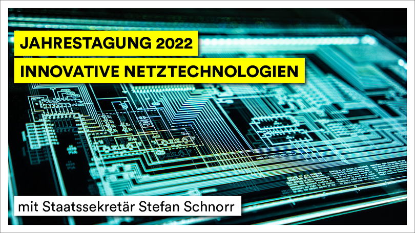 Jahrestagung innovative Netztechnologien Jahrestagung innovative Netztechnologien